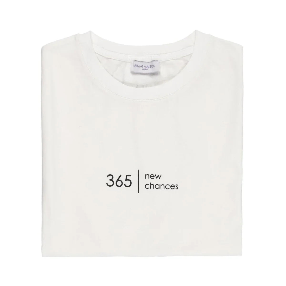 365 new chances tshirt - MIMHI MAISON