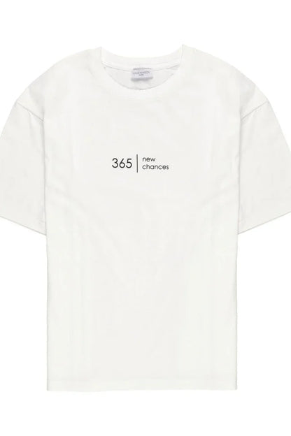 365 new chances tshirt - MIMHI MAISON