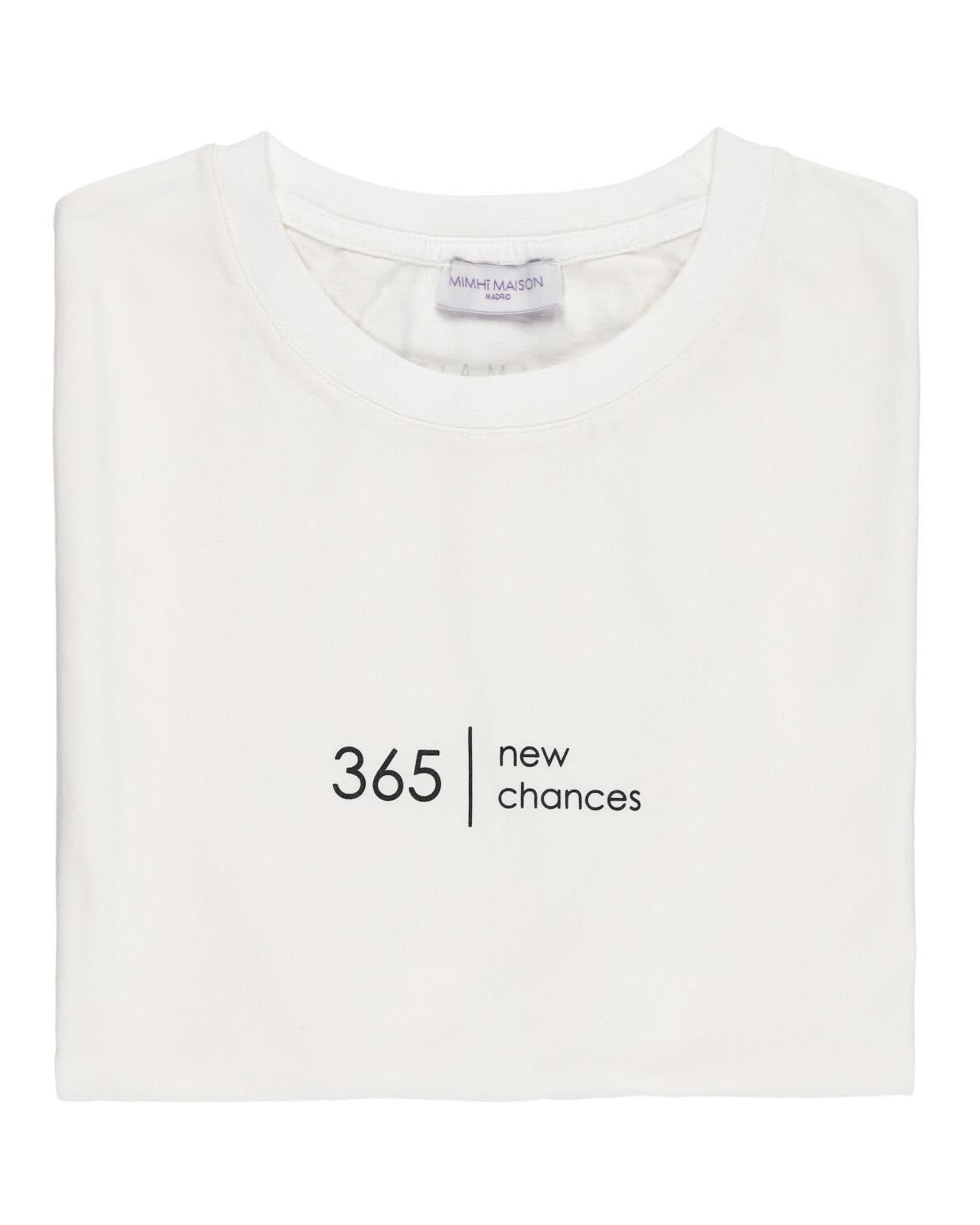 365 new chances tshirt